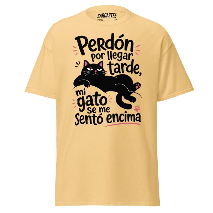 Sorry I'm Late My Cat Sat On Me | Funny Cat T-Shirt
